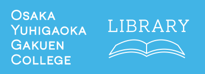 OSAKA YUHIGAOKA GAKUEN COLLEGE LIBRARY